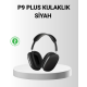 P9 Pro Plus Bluetooth Kulak Üstü Kulaklık – H1 Çipli, Aktif Gürültü Engelleme, Uzamsal Ses Desteği