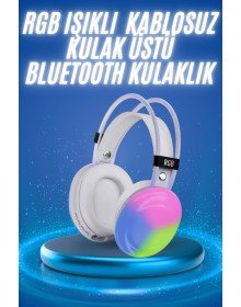 RGB Işıklı Yüksek Ses Kaliteli Kablosuz Kulak Üstü Bluetooth Kulaklık