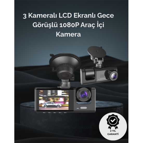 1. 3 Kameralı Full HD Araç Kamerası – Ön, İç ve Arka Görüş ile %100 Kapsama