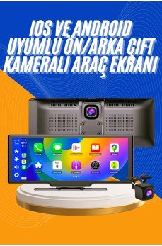 Android ve İOS Uyumlu Ön Arka Çift Kameralı Araç Ekranı Dokunmatik CarPlay