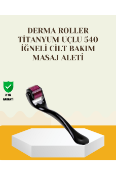 Titanyum Dermaroller 540 İğne Cilt Onarım ve Kolajen Üretim Desteği