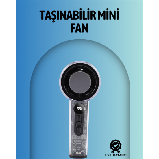 Şeffaf Kasa El Fanı | 5V 2A | 100 Kademeli Hava Akışı | Type-C Girişli