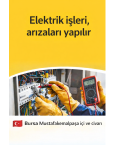 Electrical Works and Malfunction Services | Mustafakemalpasa Bursa