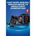 New Generation Pro Headphones with Screen and Smart Watch Campaign with In-Ear Microphone