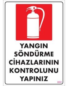 Fire Extinguisher Warning Sign 25x35 CODE:860