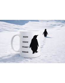 Sometimes You Only Need Courage Mug MODEL 160 – Nihilist Penguin Designed Porcelain Mug | Inspiring Motif, Original Gift