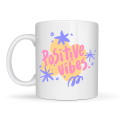 Positive Vibes Porcelain Mug MODEL 138 – Colorful Design Motivation Cup – Coffee & Tea Cup That Gives Positive Energy