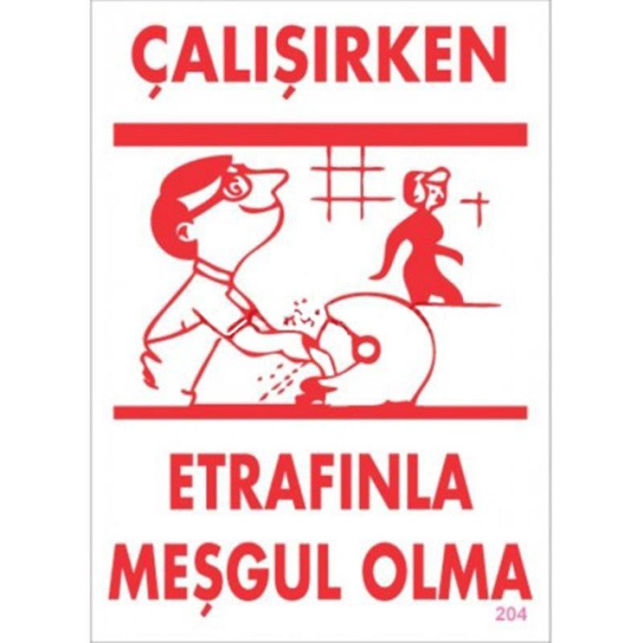 Keeping Yourself Busy While Working Sign 25x35 CODE:204