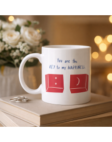 Model 25 – You Are the Key to My Happiness Designed Porcelain Mug - Meaningful & Romantic Gift