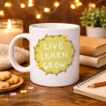Live Learn Grow Motivational Cup MODEL 133 – LIVE, LEARN, GROW Inspiring Design, Porcelain Mug, Coffee & Tea Cup with Positive Message