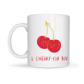 Model 26 – Cute Cherry Design Porcelain Mug with I Cherry-Ish You Written - Love-Full Gift Idea