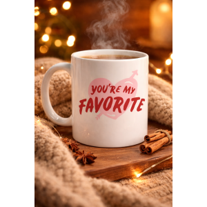 You're My Favorite Written Porcelain Mug Model 13 - Special Romantic Coffee Cup for Lovers and Friends - Gift Cup