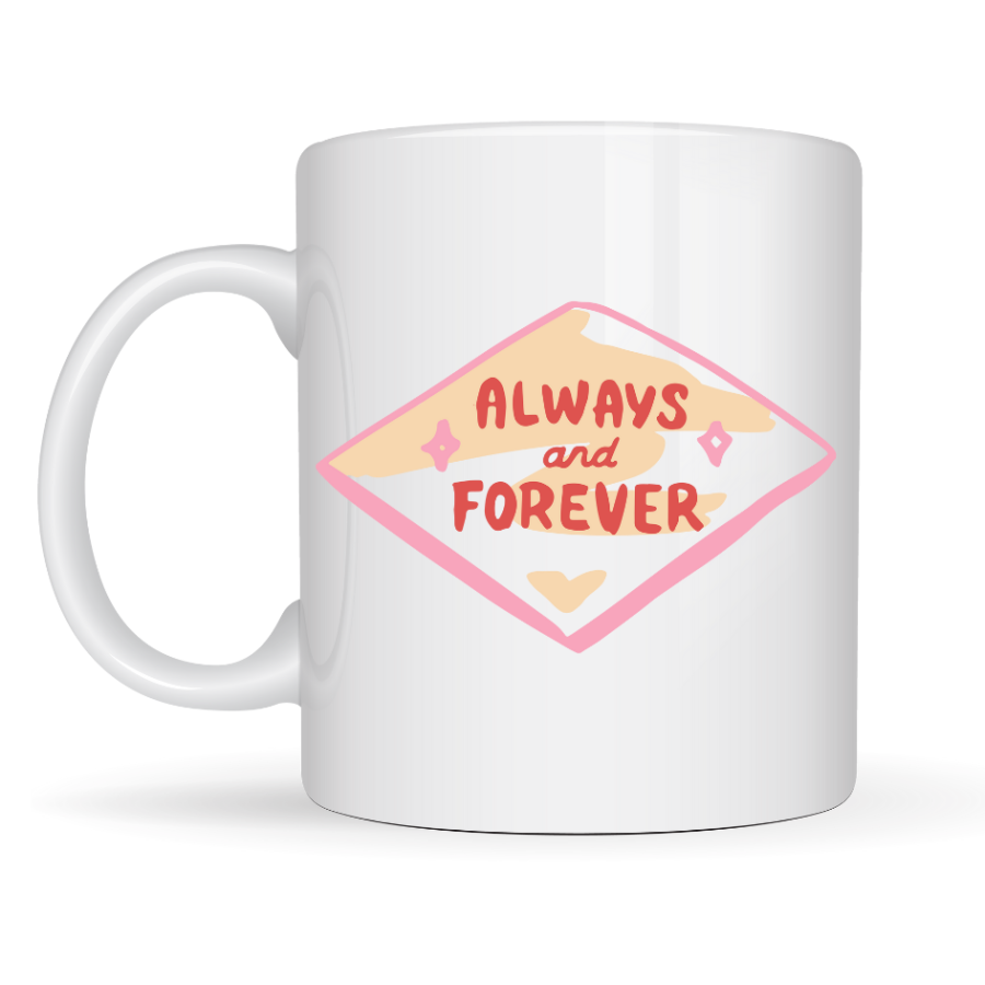 Always and Forever Written Special Porcelain Mug for Lover and Friend Model 18 - Romantic & Meaningful Gift Always and Forever Written Special Porcelain Mug for Lover and Friend Model 18 - Romantic & Meaningful Gift