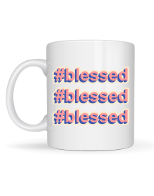 Blessed Written Porcelain Mug Model 34 – Motivational Coffee Cup - Daily Use & Gift