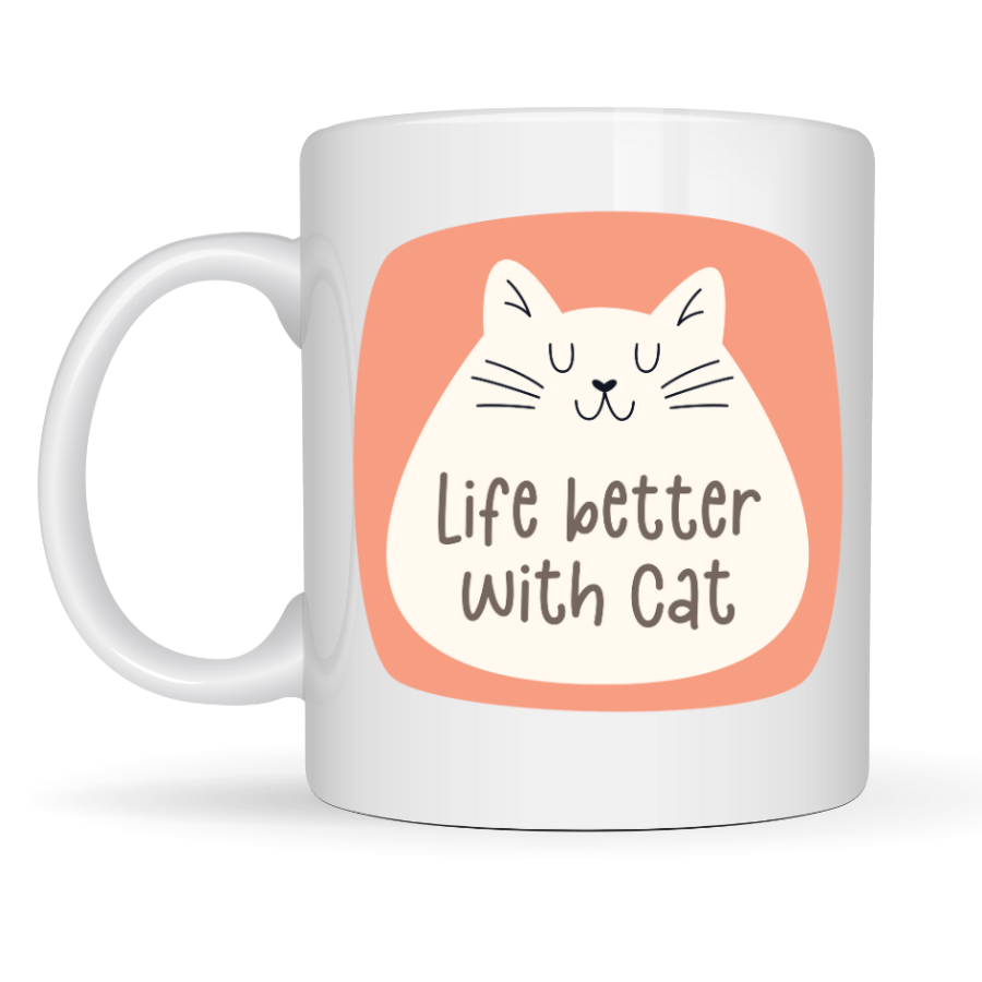 Life Better With Cat – Cute Cat Designed Porcelain Mug MODEL 65 Coffee & Tea Cup Gift Mug