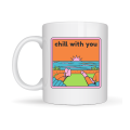 Chill With You Designed Porcelain Mug – Model 35 - Specially Designed Coffee Cup for Warm Moments