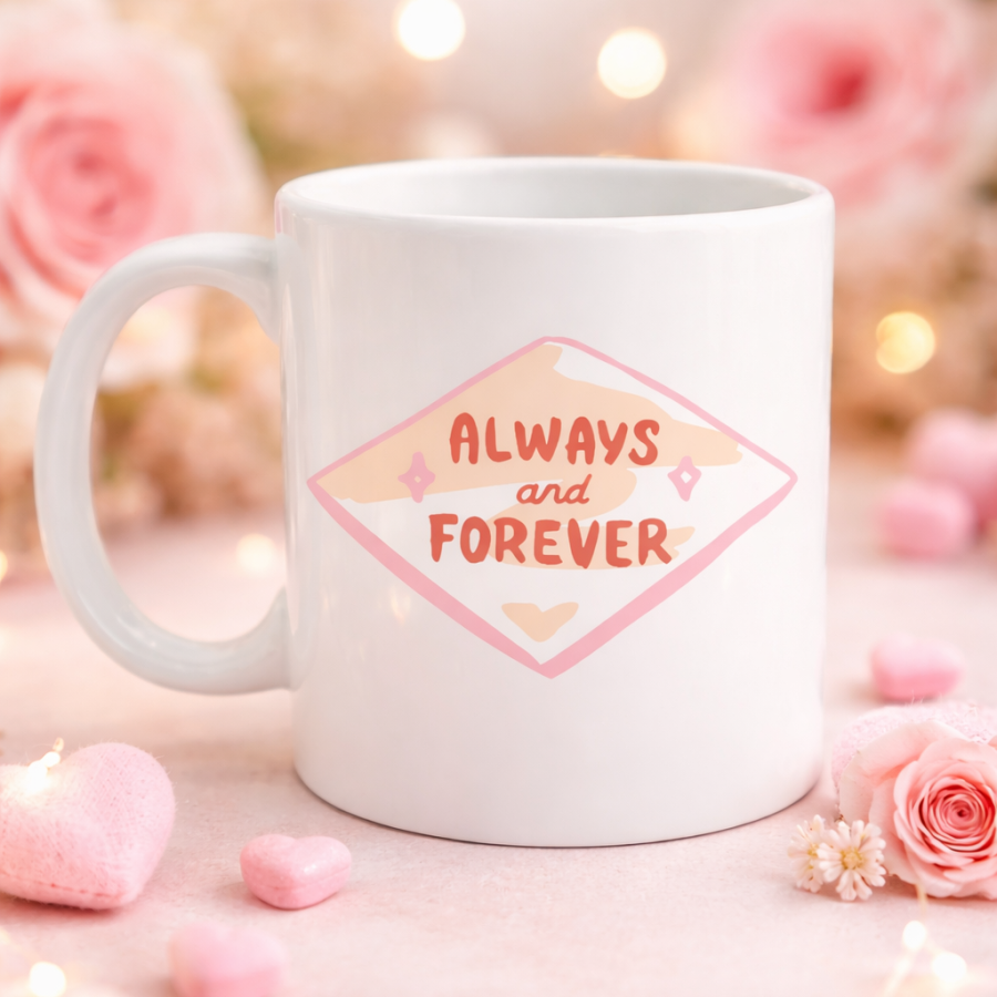 Always and Forever Written Special Porcelain Mug for Lover and Friend Model 18 - Romantic & Meaningful Gift Always and Forever Written Special Porcelain Mug for Lover and Friend Model 18 - Romantic & Meaningful Gift