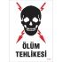 Danger of Death Warning Sign 25x35 CODE: 1104