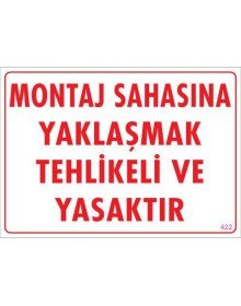 Assembly Site Warning Sign 25x35 CODE:422