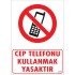 Mobile Phone Usage Warning Sign 25x35 CODE:448