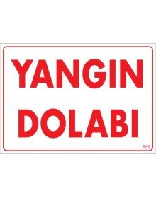 Fire Cabinet Warning Sign 25x35 CODE:889