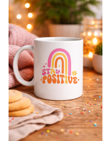 Stay Positive Designed Porcelain Mug MODEL 144 – Colorful Rainbow Patterned, Motivating Coffee & Tea Cup – Gift Mug