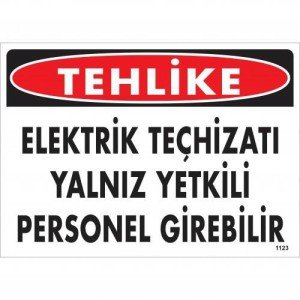 Danger Electrical Equipment Only Authorized Personnel May Enter Warning Sign 25x35 CODE:1123