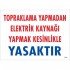 It is Prohibited to Supply Electricity Without Grounding Warning Sign 25x35 CODE:891