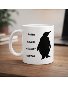 Sometimes You Only Need Courage Mug MODEL 160 – Nihilist Penguin Designed Porcelain Mug | Inspiring Motif, Original Gift