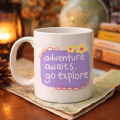 Adventure Awaits Go Explore Written Porcelain Mug MODEL 157 – Motivational Themed, Cute Design, Coffee & Tea Cup Adventure Awaits Go Explore Written Porcelain Mug MODEL 157 – Motivational Themed, Cute Design, Coffee & Tea Cup