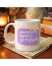 Adventure Awaits Go Explore Written Porcelain Mug MODEL 157 – Motivational Themed, Cute Design, Coffee & Tea Cup