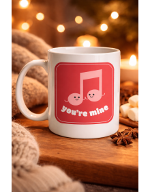 You're Mine Designed Porcelain Mug Model 20 – Specially Designed Mug with Loving Music Notes