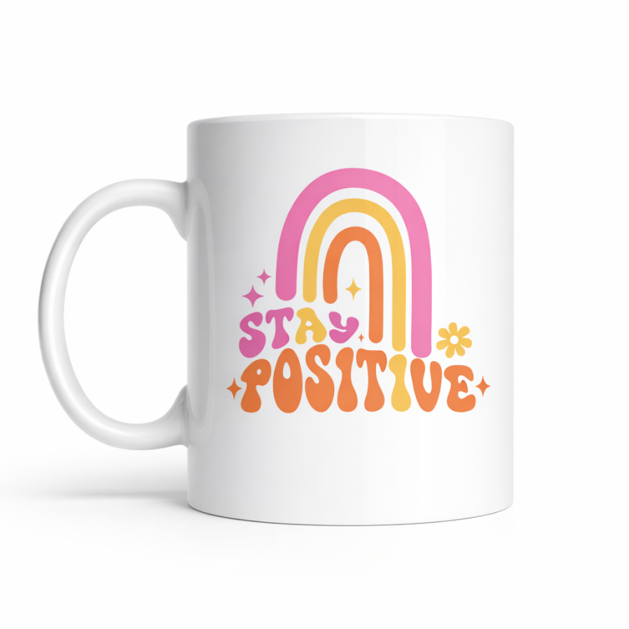Stay Positive Designed Porcelain Mug MODEL 144 – Colorful Rainbow Patterned, Motivating Coffee & Tea Cup – Gift Mug