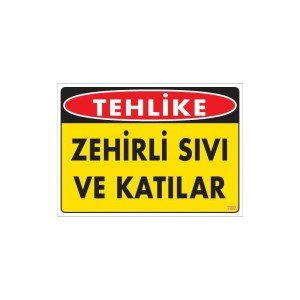 Toxic Solids and Liquids Warning Sign 25x35 CODE: 780